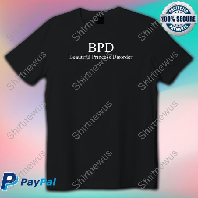 Beautiful Princess Disorder Tee Shirt Beautiful Princess Disorder Tee Shirt