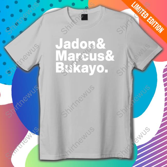 Official Jadon And Marcus And Bukayo Long Sleeve T Shirt Official Jadon And Marcus And Bukayo Long Sleeve T Shirt
