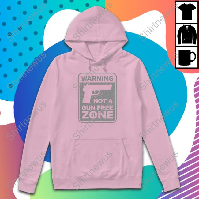 Official The Officer Tatum Store Warning Not A Gun Free Zone Sweatshirt Official The Officer Tatum Store Warning Not A Gun Free Zone Sweatshirt