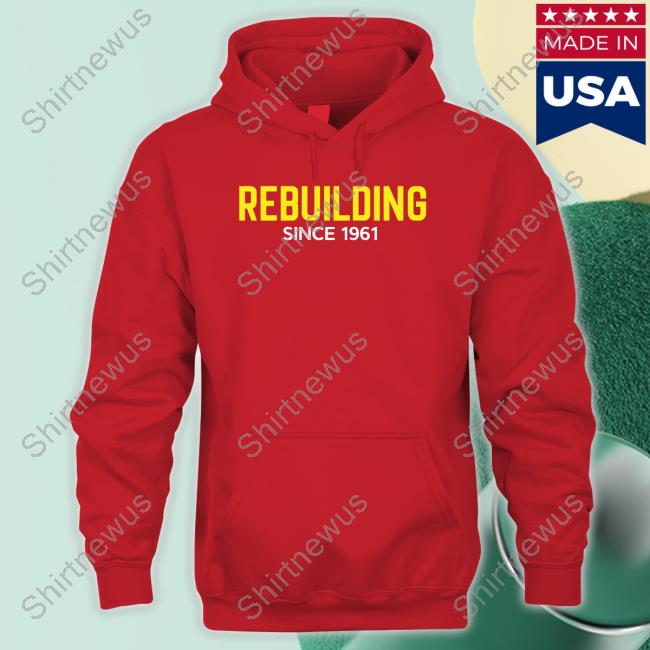 Small Town Clothing Company Merch Rebuilding Since 1961 Tee Shirt Small Town Clothing Company Merch Rebuilding Since 1961 Tee Shirt