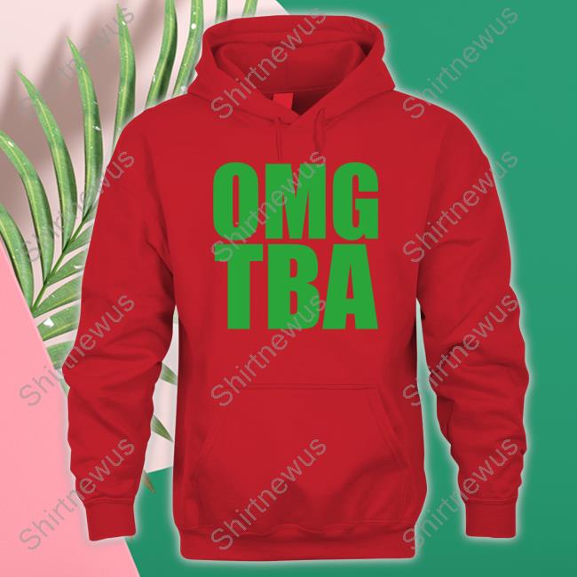 Official Omg Tba Shirt Official Omg Tba Shirt