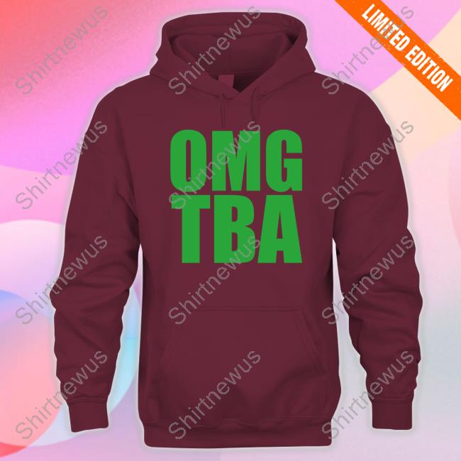 Official Omg Tba Shirt Official Omg Tba Shirt