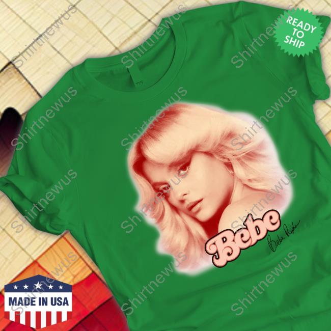 Hello Merch Bebe Rexha Bebe Signature Portrait Shirts Hello Merch Bebe Rexha Bebe Signature Portrait Shirts