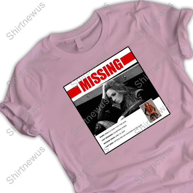 Rebecca Quin Missing Shirt Rebecca Quin Missing Shirt