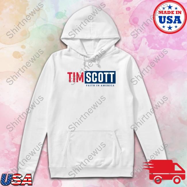 Tim Scott Store Tim Scott For President Tee Shirt Faith In America Tim Scott Store Tim Scott For President Tee Shirt Faith In America