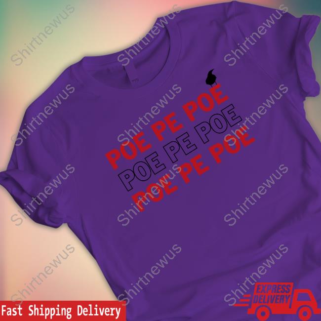 Official Tom Poe Poe Poe T-Shirt Official Tom Poe Poe Poe T-Shirt