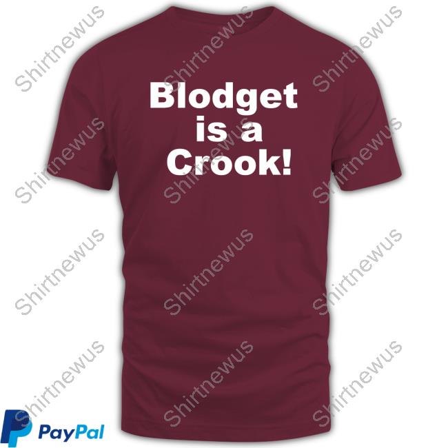 Blodget Is A Crook T-Shirt Blodget Is A Crook T-Shirt