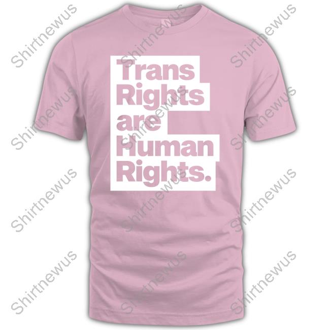 Trans Rights Are Human Rights Hoodie Trans Rights Are Human Rights Hoodie