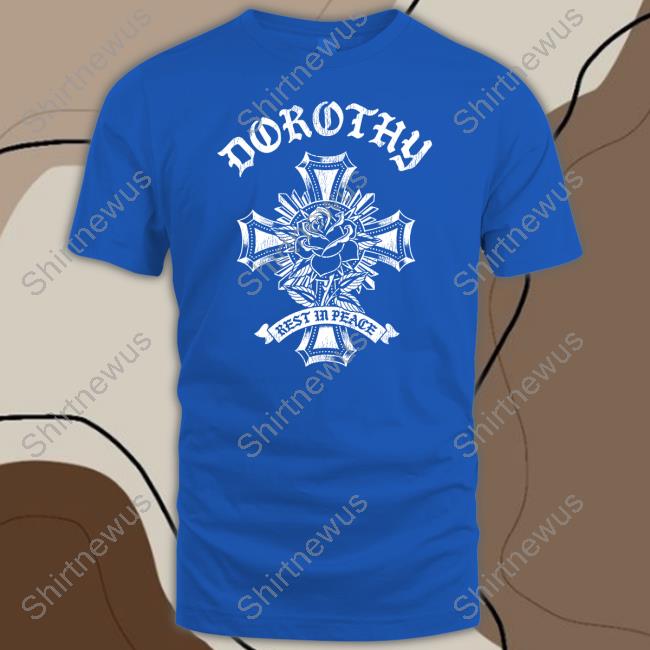 Official Dorothy On Fire Dorothy Rest In Peace Cross Cap Official Dorothy On Fire Dorothy Rest In Peace Cross Cap
