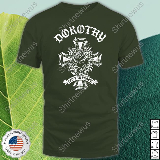 Official Dorothy On Fire Dorothy Rest In Peace Cross Cap Official Dorothy On Fire Dorothy Rest In Peace Cross Cap