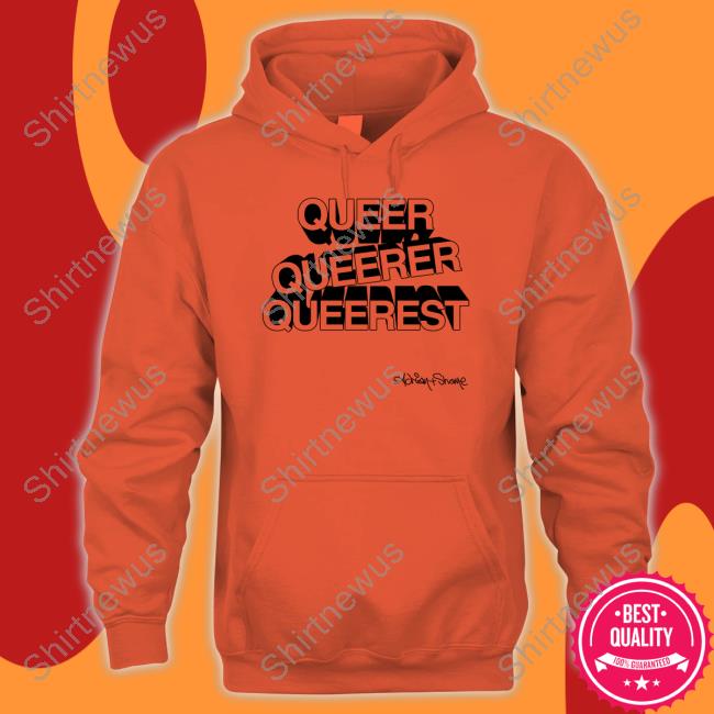 Adrian And Shane Shop Merch Queer Queerer Queerest Long Sleeve T-Shirt Adrian And Shane Shop Merch Queer Queerer Queerest Long Sleeve T-Shirt