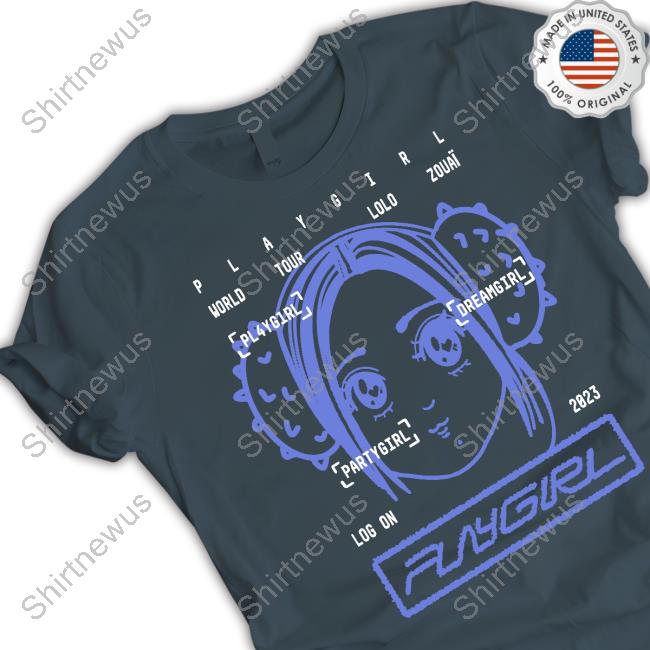 Playgirl World Tour Lolo Zouaï 2023 Shirt Playgirl World Tour Lolo Zouaï 2023 Shirt