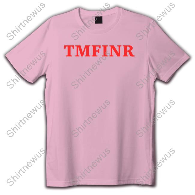 TMFINR Long Sleeve T Shirt TMFINR Long Sleeve T Shirt