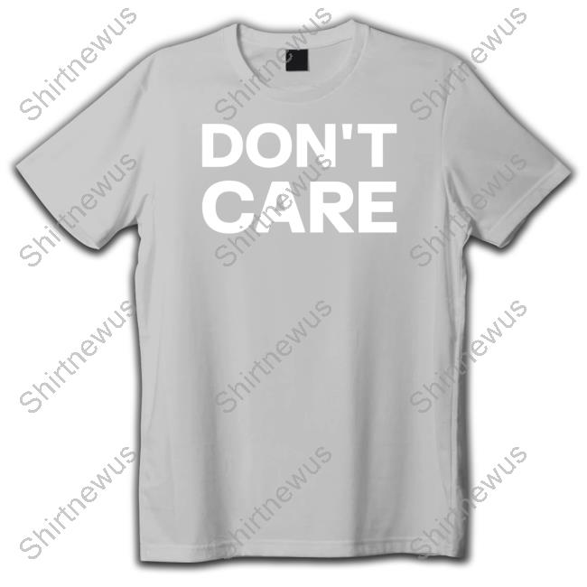 Official Evil Geniuses Shop EG Valorant Don't Care Shirt Official Evil Geniuses Shop EG Valorant Don't Care Shirt