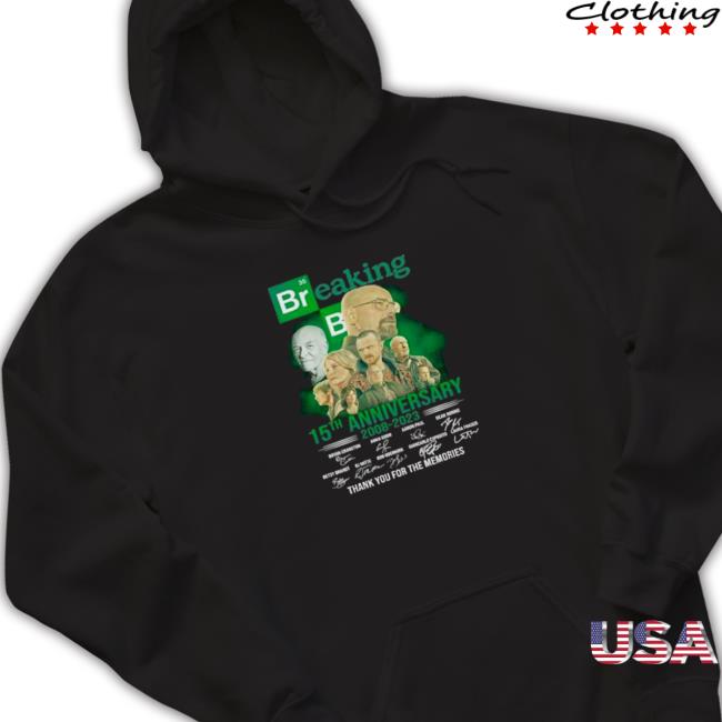 Official 35 Breaking Bad 15Th Anniversary 2008 2023 Thank You For The Memories Shirt Official 35 Breaking Bad 15Th Anniversary 2008 2023 Thank You For The Memories Shirt