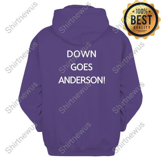 Cleveland Down Goes Anderson Shirt Rob Holub Tom Withers Cleveland Down Goes Anderson Shirt Rob Holub Tom Withers