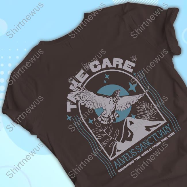 Alveus Sanctuary Store Take Care Alveus Sanctuary Educating The World From The Web Sweatshirt Alveus Sanctuary Store Take Care Alveus Sanctuary Educating The World From The Web Sweatshirt