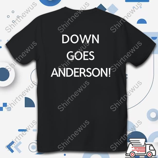 Cleveland Down Goes Anderson Shirt Rob Holub Tom Withers Cleveland Down Goes Anderson Shirt Rob Holub Tom Withers