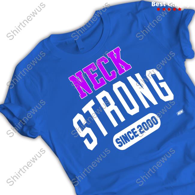 Official Aew Shop Roderick Strong Neck Strong Shirt Official Aew Shop Roderick Strong Neck Strong Shirt