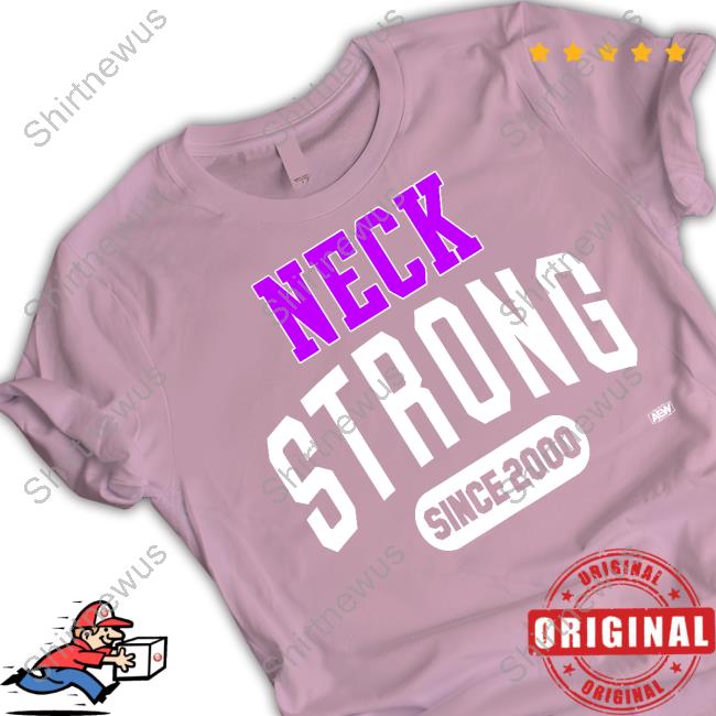 Official Aew Shop Roderick Strong Neck Strong Shirt Official Aew Shop Roderick Strong Neck Strong Shirt