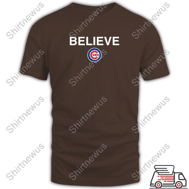 Official Obvious Shirts Believe Cubs Long Sleeve Tee - Teebreat