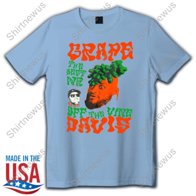 Grape Davis merch is here. 