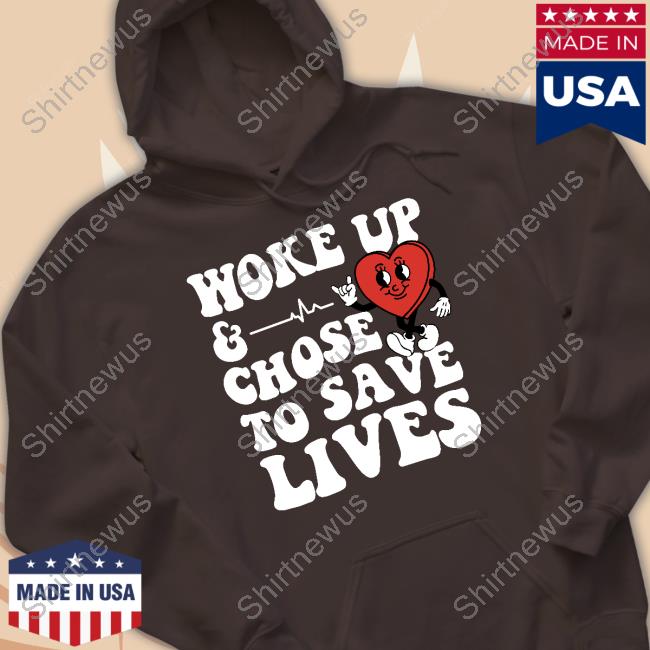 Nurse John Woke Up Chose To Save Lives Shirt Nurse John Woke Up Chose To Save Lives Shirt