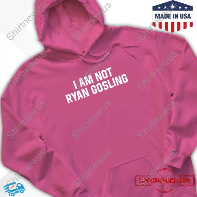 Shitheadsteve Merch I Am Not Ryan Gosling Shirts - Tiotee
