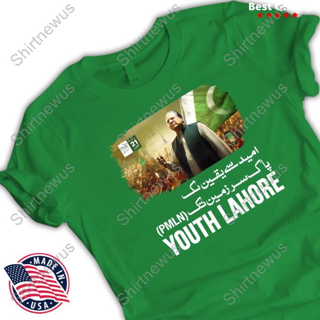 Official Hina Parvez Butt Mian Nawaz Sharif Pmln Youth Lahore Shirts Official Hina Parvez Butt Mian Nawaz Sharif Pmln Youth Lahore Shirts