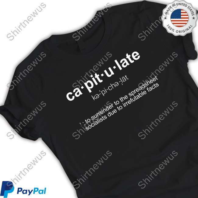 Official Ca-Pit-U-Late Shirt Official Ca-Pit-U-Late Shirt