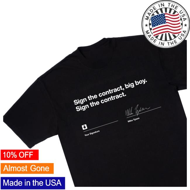 Mike Tyson – MT Collection Official Shop Merch Sign The Contract Tee Mike Tyson – MT Collection Official Shop Merch Sign The Contract Tee