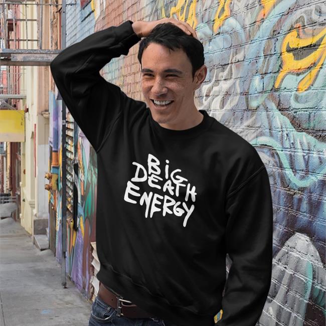 Big Death Energy Shirt Black