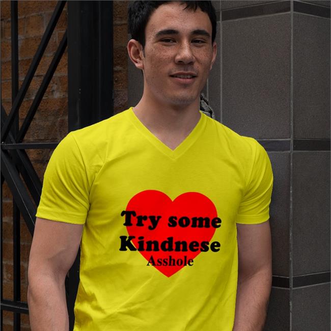 Try some Kindnese Asshole Hoodie Try some Kindnese Asshole Tee Shirt Poorly Translated Shirts