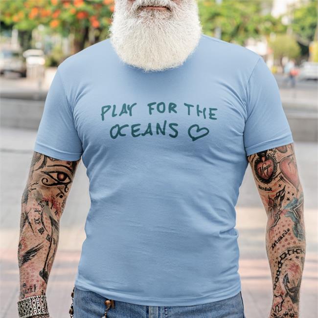 Play For The Oceans Shirt Funny