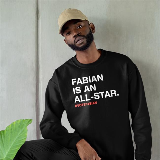 Fabian Is An All Star #Votefabian Tee
