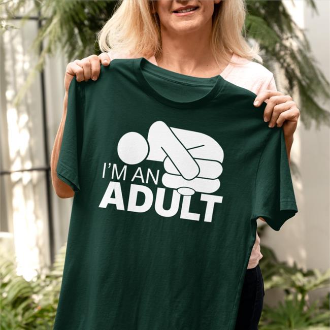 I'm An Adult T Shirt Just Call Me Frank