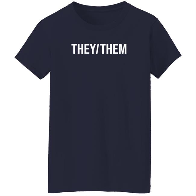 Shea Wesley Martin They/Them Shirt International Pronouns Day Shea Wesley Martin They/Them Shirt International Pronouns Day