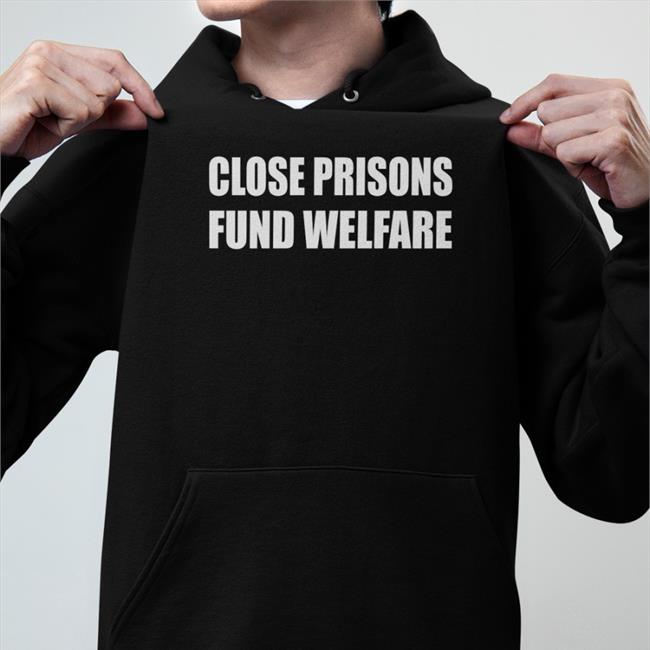 Close Prisons Fund Welfare Hoodie