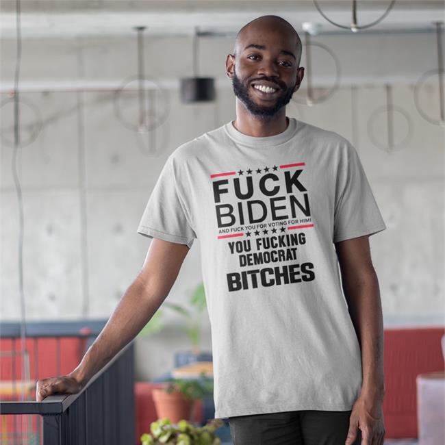 Kentucky Matt Jones Fuck Biden And Fuck You For Voting For Him You Fucking Democrat Bitches Shirt