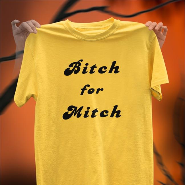 Hl Daily On Tour Bitch For Mitch Shirt Hldtour Bitch For Mitch T Shirt Hl Daily On Tour
