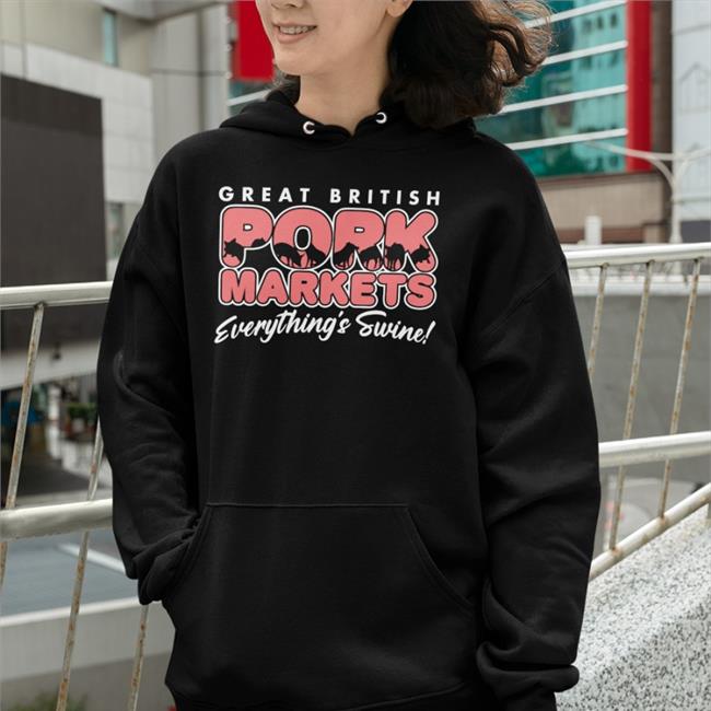 Great British Pork Markets Everything's Swine T Shirt