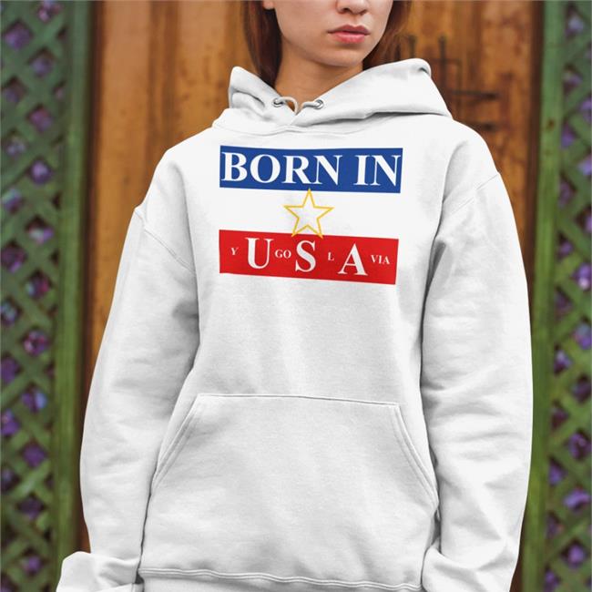 Born In Yugoslavia Shirt White