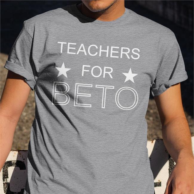 Teachers For Beto Shirt 2022 Beto O'rourke