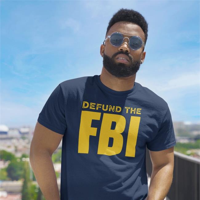 Defund The Fbi Shirts