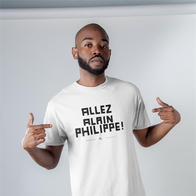 Allez Alain Philippe New Shirt