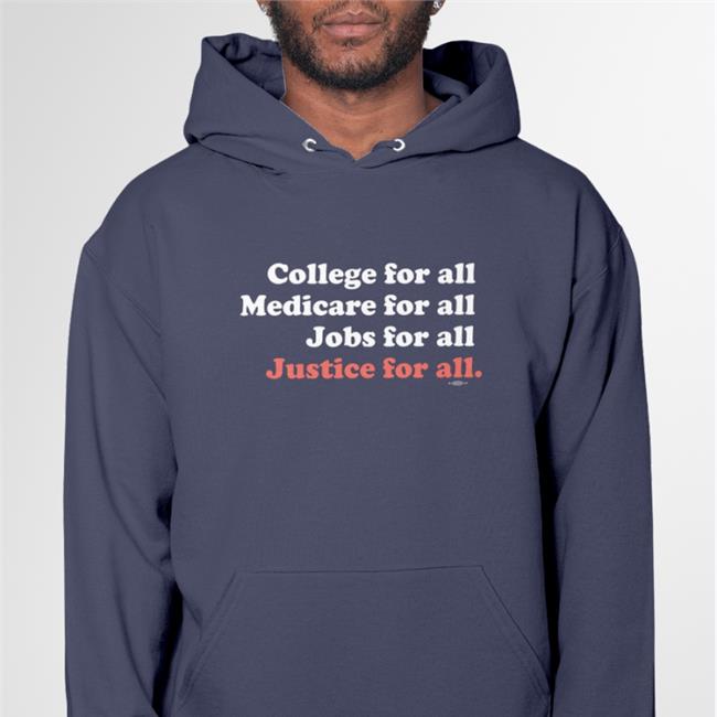Broke Ass Stuart College For All Medicare For All Justice For All Tee shirt