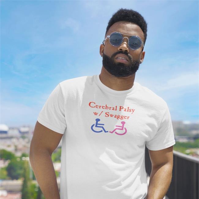 Cerebral Palsy W Swagger Shirt