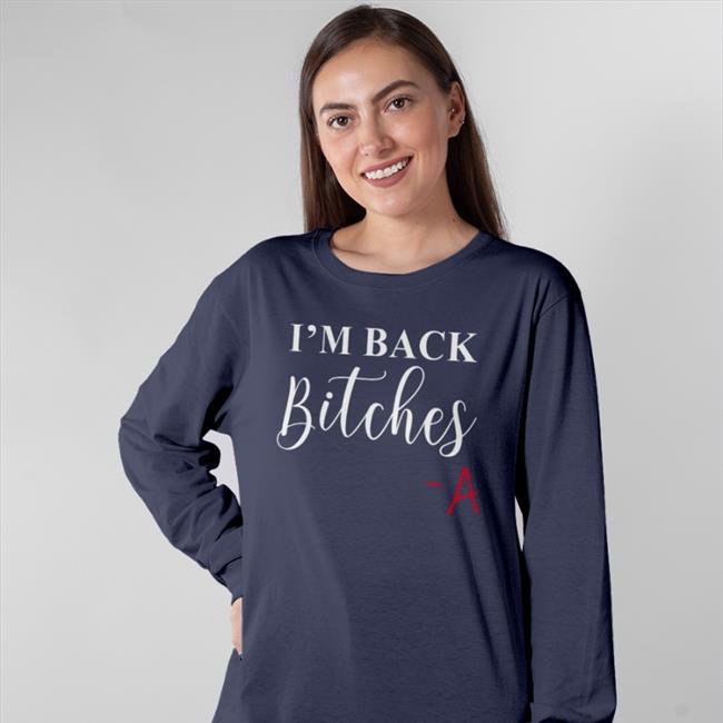 I'm Back Bitches T Shirt Black