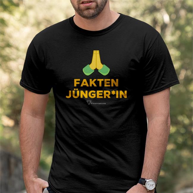 Volksverpetzer Shop Fakten Jüngeri In Hände T-Shirt
