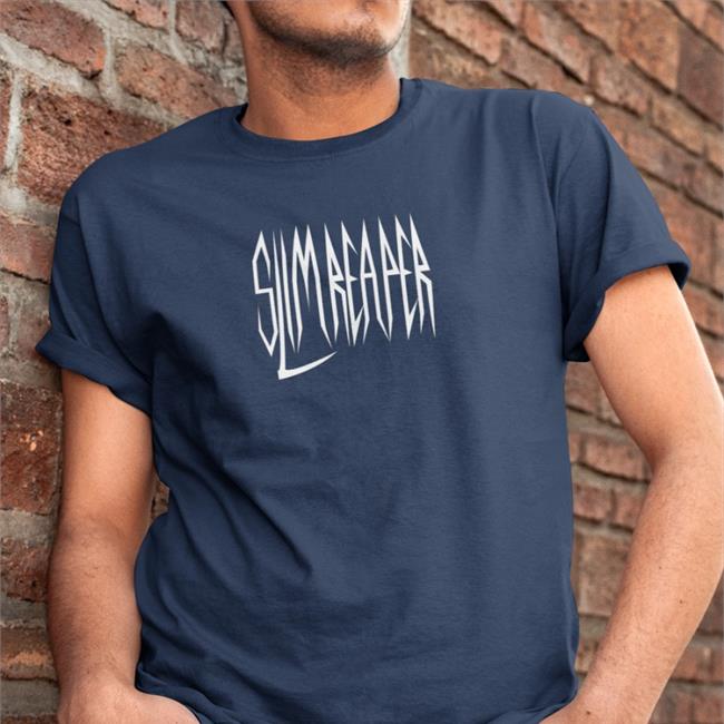 Slim Reaper T Shirt